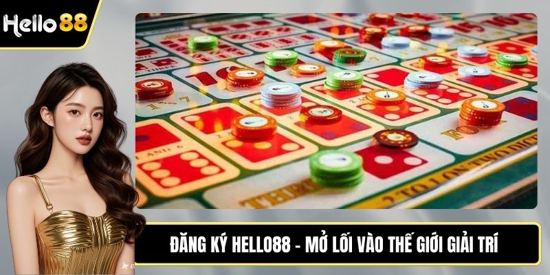 đăng ký HELLO88