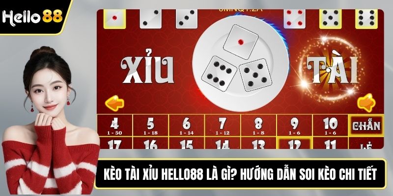 Kèo tài xỉu HELLO88